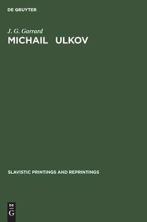 Michail ¿ulkov de J. G. Garrard