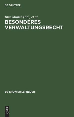 Besonderes Verwaltungsrecht de Ingo Münch