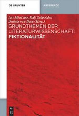 Grundthemen der Literaturwissenschaft: Fiktionalität de Lut Missinne