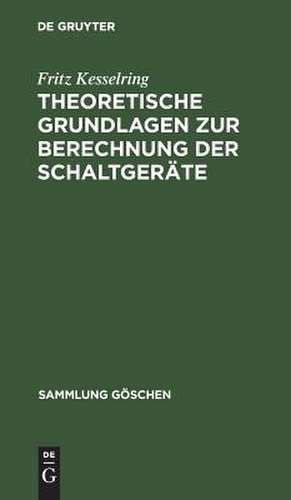 Theoretische Grundlagen zur Berechnung der Schaltgeräte de Fritz Kesselring