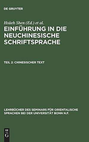 Chinesischer Text: aus: Einführung in die neuchinesische Schriftsprache : Übungsstücke, 2 de Hsüeh Shen