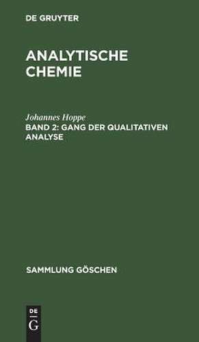 Gang der qualitativen Analyse: aus: Analytische Chemie, 2 de Johannes Hoppe