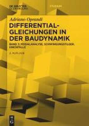 Differentialgleichungen in der Baudynamik de Adriano Oprandi