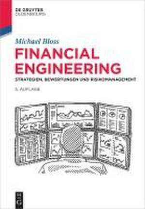 Financial Engineering de Michael Bloss