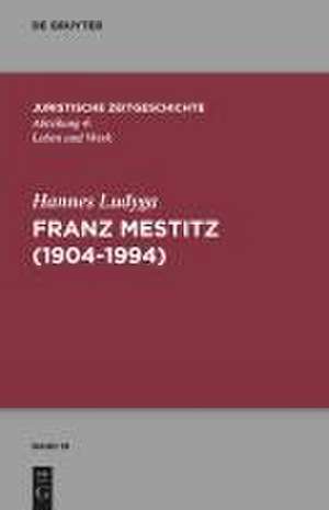 Franz Mestitz (1904-1994) de Hannes Ludyga