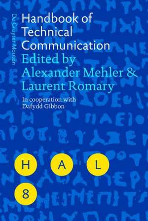 Handbook of Technical Communication de Alexander Mehler