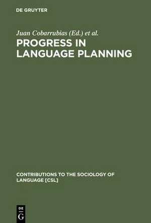 Progress in Language Planning: International Perspectives de Juan Cobarrubias