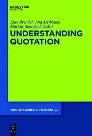 Understanding Quotation de Elke Brendel