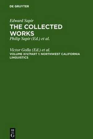 Northwest California Linguistics de Victor Golla