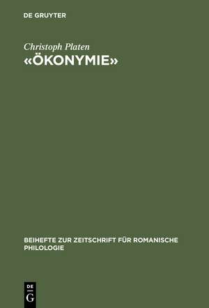 «Ökonymie»: Zur Produktnamen-Linguistik im Europäischen Binnenmarkt de Christoph Platen