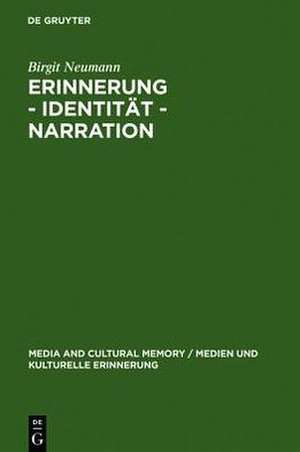 Erinnerung - Identität - Narration: Gattungstypologie und Funktionen kanadischer "Fictions of Memory" de Birgit Neumann