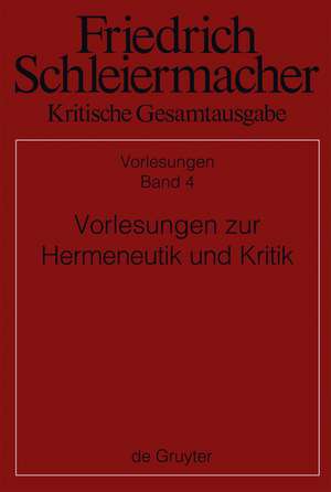 Vorlesungen zur Hermeneutik und Kritik de Wolfgang Virmond