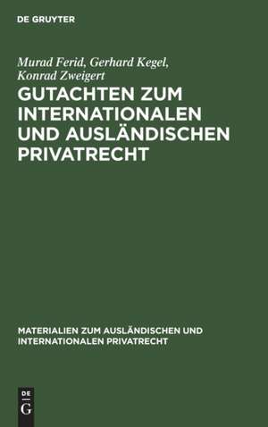 Gutachten zum Internationalen und Ausländischen Privatrecht de Murad Ferid