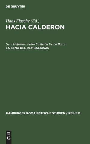 La cena del Rey Baltasar de Pedro Calderón De La Barca