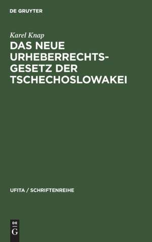 Das neue Urheberrechtsgesetz der Tschechoslowakei de Karel Knap