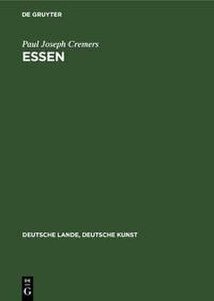 Essen de Paul Joseph Cremers