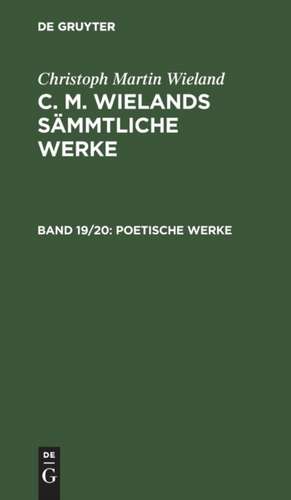 Poetische Werke de Christoph Martin Wieland