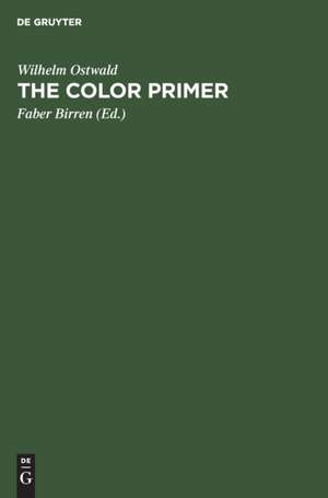 The Color Primer de Wilhelm Ostwald