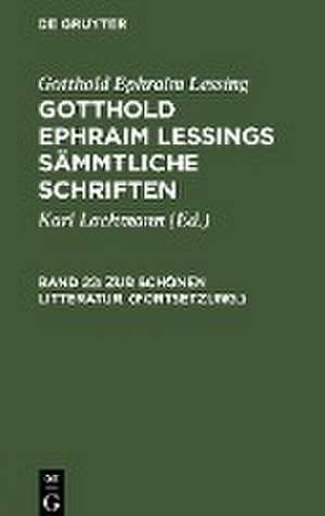 Zur schönen Litteratur. (Fortsetzung.) de Gotthold Ephraim Lessing