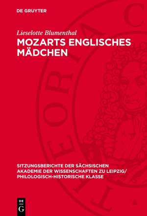 Mozarts englisches Mädchen de Lieselotte Blumenthal
