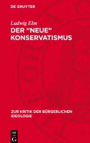 Der "neue" Konservatismus de Ludwig Elm