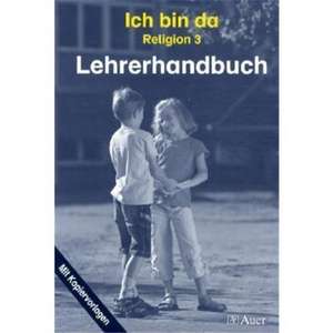 Ich bin da - Religion. Neubearbeitung für Nordrhein-Westfalen, Hessen, Hamburg, Niedersachsen de Friedrich Fischer