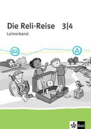 Die Reli-Reise 3/4. Paket: Didaktischer Kommentar und Materialband Klasse 3/4