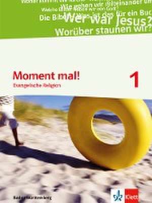 Moment mal! Schülerbuch 5./6. Klasse. Ausgabe Baden-Württemberg ab 2017