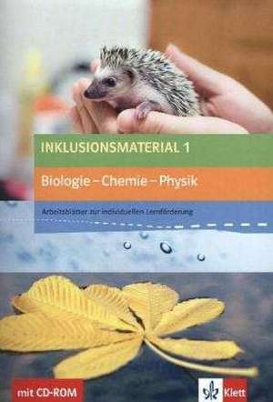 Inklusionsmaterial 1 Biologie - Chemie - Physik. Arbeitsblätter zur individuellen Lernförderung Klasse 5/6 mit CD-ROM de Philipp Krämer