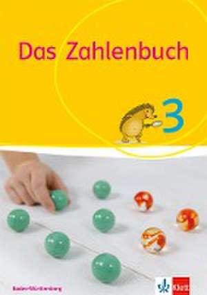 Das Zahlenbuch / Schülerbuch 3. Schuljahr de Erich Ch. Wittmann