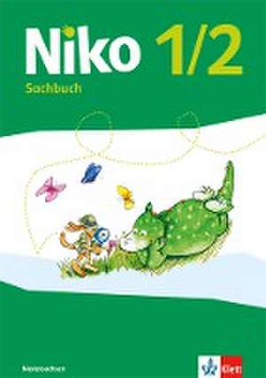 Niko. Schülerbuch. Sachunterricht. 1.-2. Schuljahr. Ausgabe Niedersachsen ab 2017