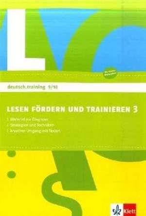 deutsch.training. 9. und 10. Klasse. Arbeitsheft zur Leseförderung de Sabine Utheß