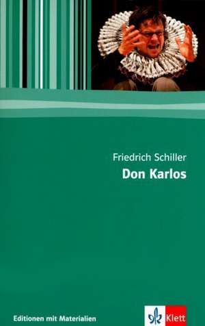 Don Karlos de Friedrich Schiller