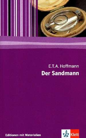 Der Sandmann de Ernst Theodor Amadeus Hoffmann