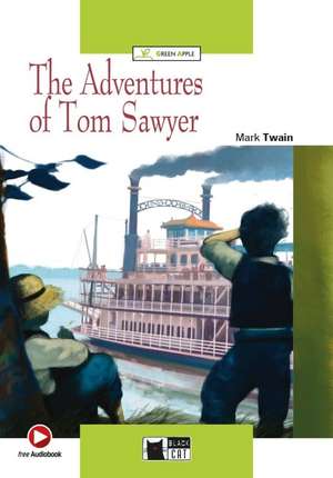 The Adventures of Tom Sawyer. Buch + CD-ROM de Mark Twain