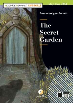 The Secret Garden. Buch + Audio-CD de Frances Hodgson Burnett