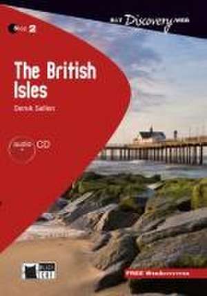 The British Isles. Lektüre mit Audio-Online de Derek Sellen