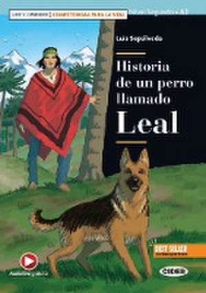 Historia de un perro llamado Leal de Luis Sepúlveda