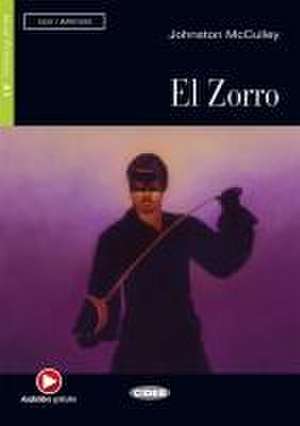 El Zorro. Buch + Audio-CD de Johnston Mcculley