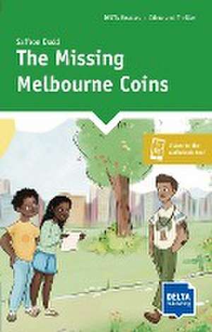 The Missing Melbourne Coins de Saffron Dodd