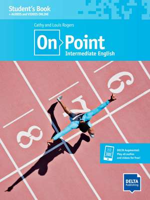 On Point B1+ Intermediate English de Louis Rogers