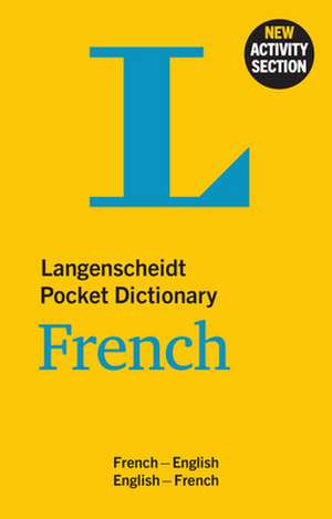 Langenscheidt Pocket Dictionary French de Redaktion Langenscheidt