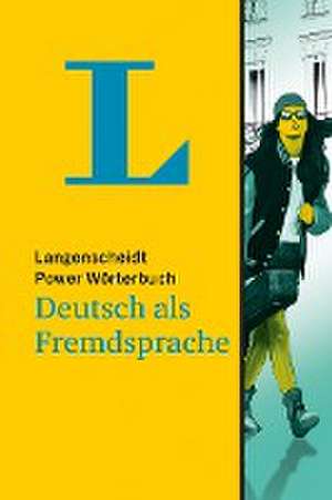 Langenscheidt Power Wörterbuch Deutsch als Fremdsprache