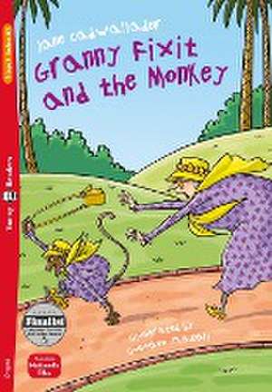 Granny Fixit and the Monkey de Jane Cadwallader