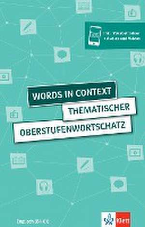 Words in Context. Schülerbuch + Klett-Augmented de Louise Carleton-Gertsch