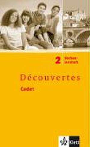 Découvertes Cadet 2. Verbenlernheft