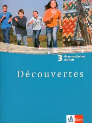 Decouvertes 3. Grammatisches Beiheft