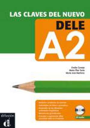 Las clavas del nuevo DELE. (A2). Lehrbuch + Audio-CD de Emilia Conejo