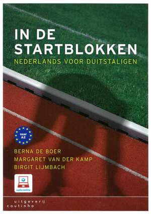 In de startblokken A1-A2