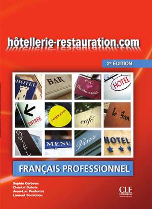 hôtellerie-restauration.com A2, 2e édition de Sophie Corbeau